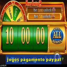 jogos pagamento paypal